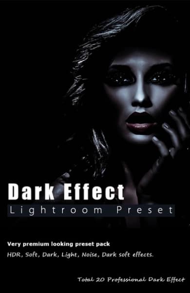 Preset Dark Effect for lightroom