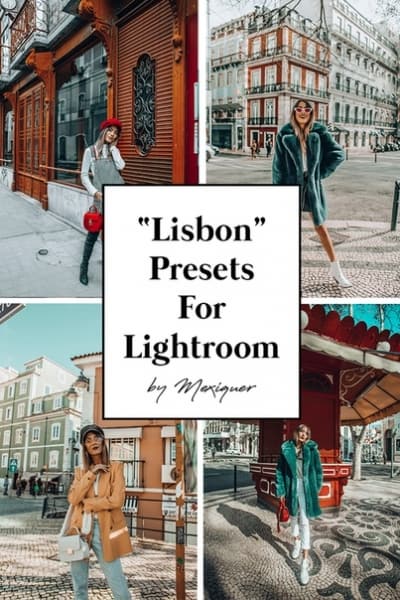 Preset Mexiquer Lisbon for lightroom