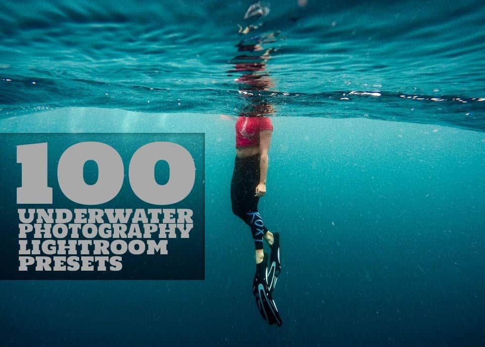 Preset 100 underwater for lightroom